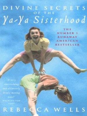 cover image of Divine secrets of the Ya-Ya Sisterhood